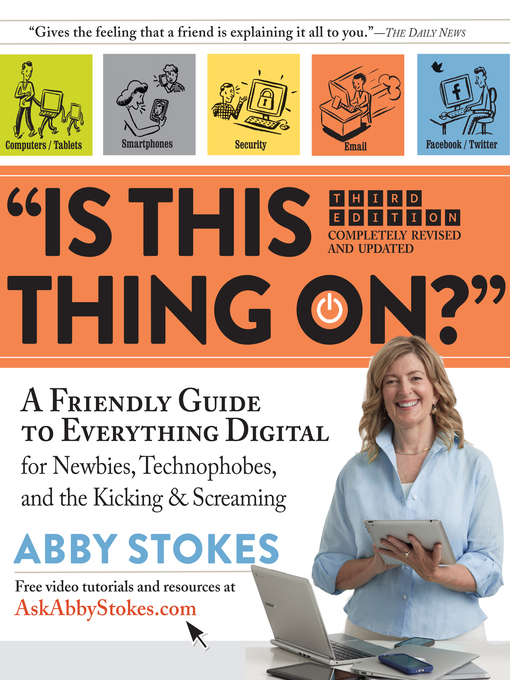 Title details for "Is This Thing On?" by Abby Stokes - Available